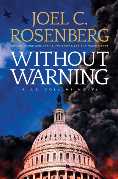 Without Warning: A J. B. Collins Series Political and Military Action Thriller (Book 3) cover