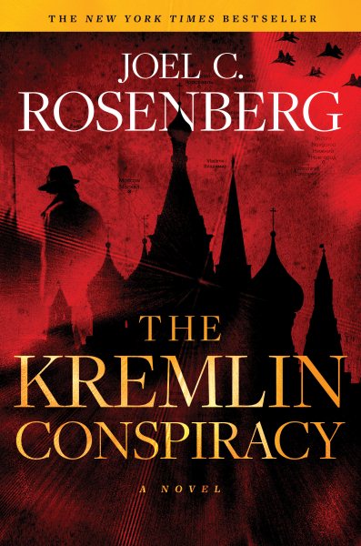 The Kremlin Conspiracy: A Marcus Ryker Series Political and Military Action Thriller: (Book 1) cover