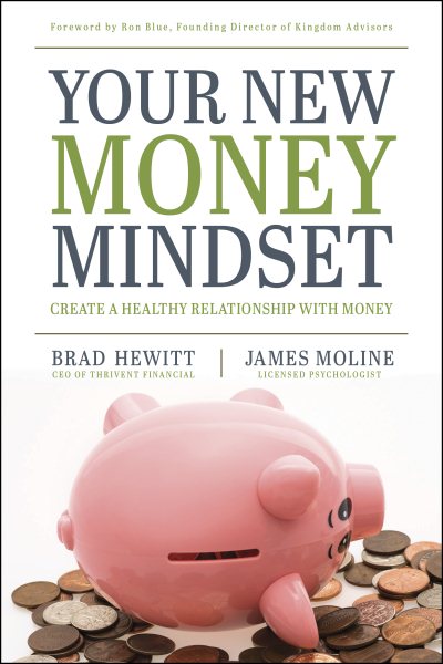 Your New Money Mindset: Create a Healthy Relationship with Money cover