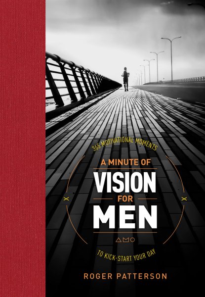 A Minute of Vision for Men: 365 Motivational Moments to Kick-Start Your Day cover