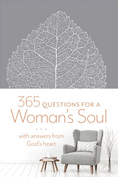 365 Questions for a Woman's Soul: With Answers from God's Heart cover