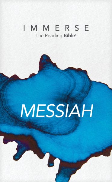 Immerse: Messiah. The Reading Bible (Luke - Revelation)