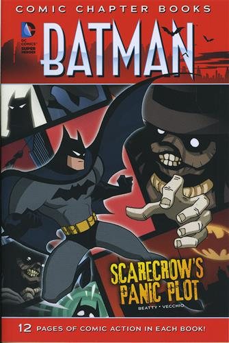 Scarecrow's Panic Plot (Batman: Comic Chapter Books) cover