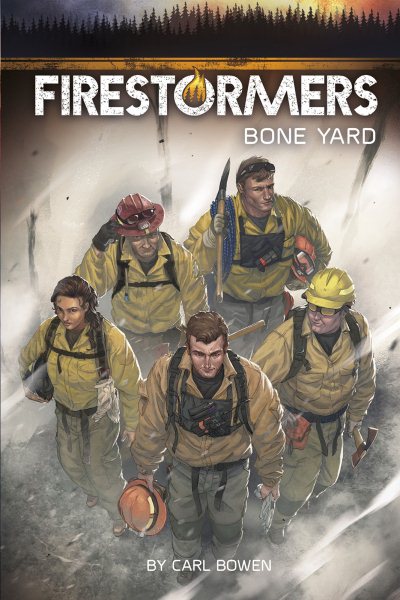 Bone Yard (Firestormers) cover