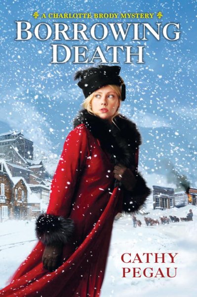 Borrowing Death (A Charlotte Brody Mystery) cover