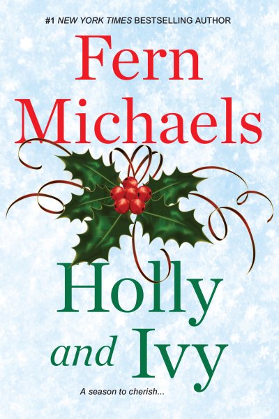 Holly and Ivy: An Uplifting Holiday Novel cover