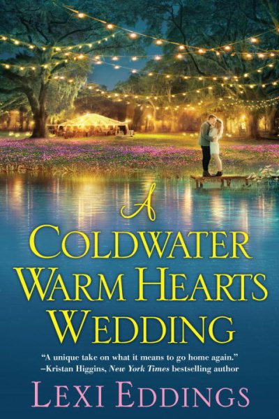 A Coldwater Warm Hearts Wedding (The Coldwater Series) cover