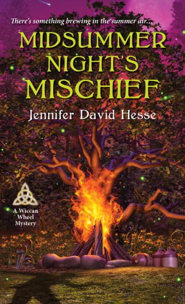 Midsummer Night's Mischief (A Wiccan Wheel Mystery) cover