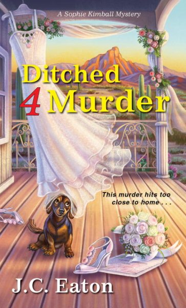 Ditched 4 Murder (Sophie Kimball Mystery) cover