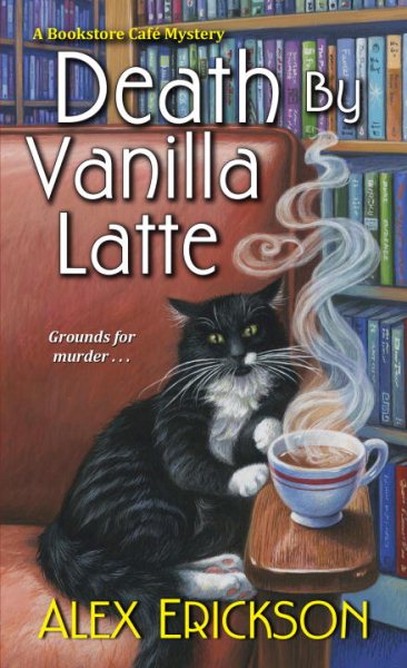 Death by Vanilla Latte (A Bookstore Cafe Mystery) cover