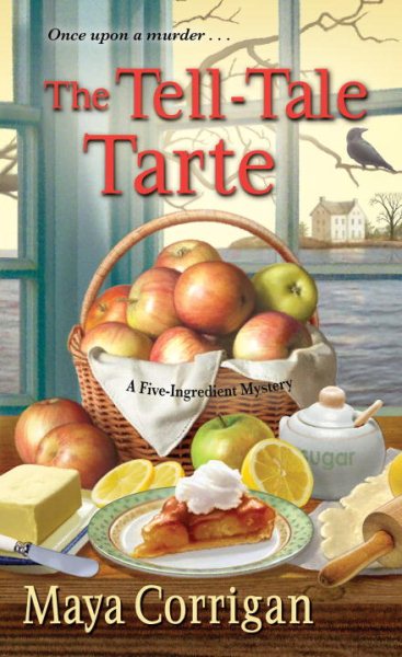 The Tell-Tale Tarte (A Five-Ingredient Mystery) cover