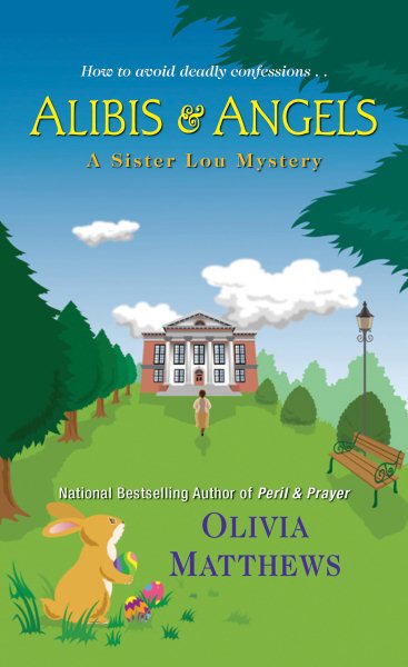 Alibis & Angels (A Sister Lou Mystery)
