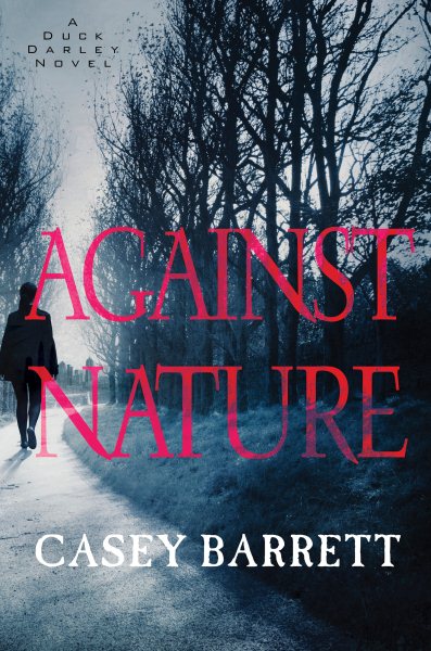 Against Nature (A Duck Darley Novel) cover