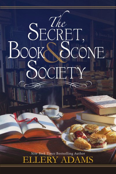 The Secret, Book & Scone Society (A Secret, Book and Scone Society Novel) cover
