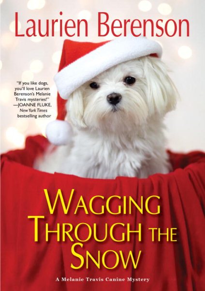 Wagging through the Snow (A Melanie Travis Mystery) cover