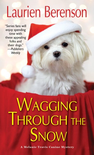 Wagging through the Snow (A Melanie Travis Mystery) cover