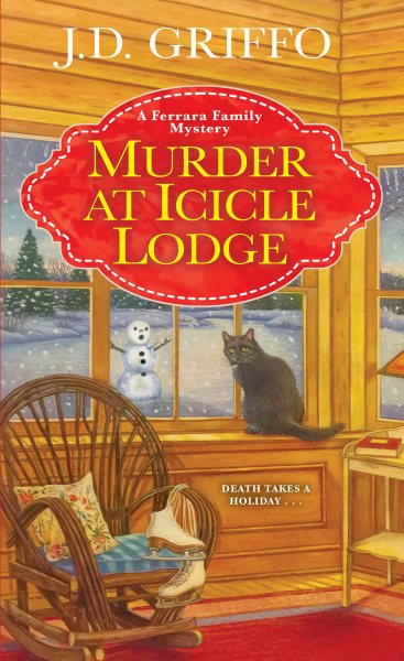 Murder at Icicle Lodge (A Ferrara Family Mystery) cover
