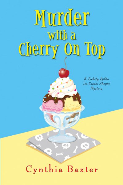 Murder with a Cherry on Top (A Lickety Splits Mystery) cover