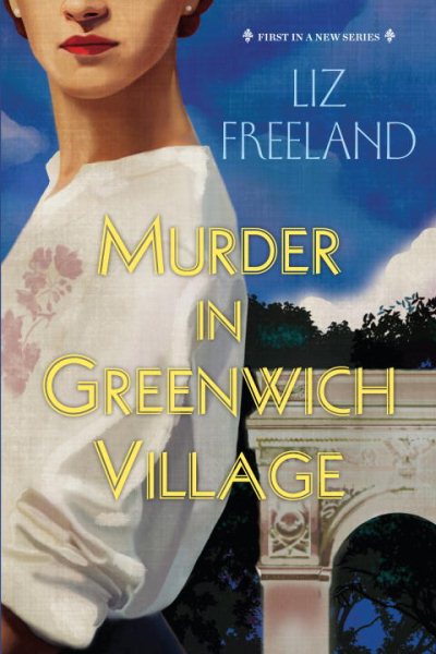 Murder in Greenwich Village (A Louise Faulk Mystery) cover