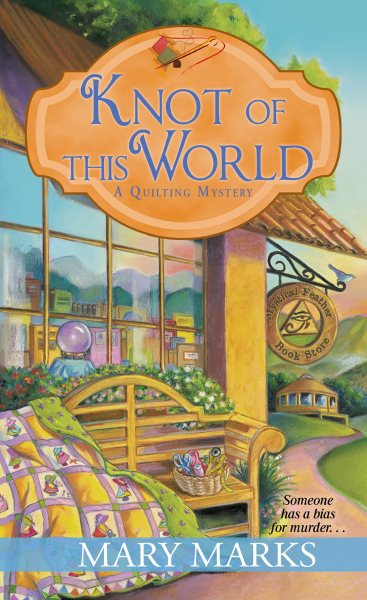 Knot of This World (A Quilting Mystery) cover