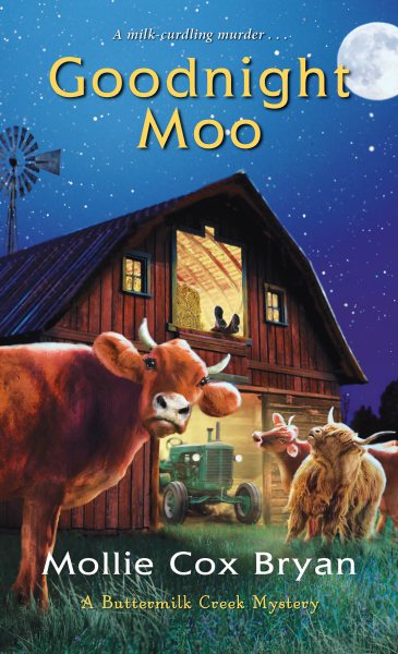 Goodnight Moo (A Buttermilk Creek Mystery) cover