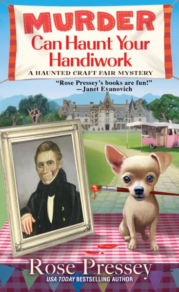 Murder Can Haunt Your Handiwork (A Haunted Craft Fair Mystery) cover
