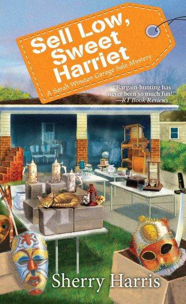 Sell Low, Sweet Harriet (A Sarah W. Garage Sale Mystery) cover