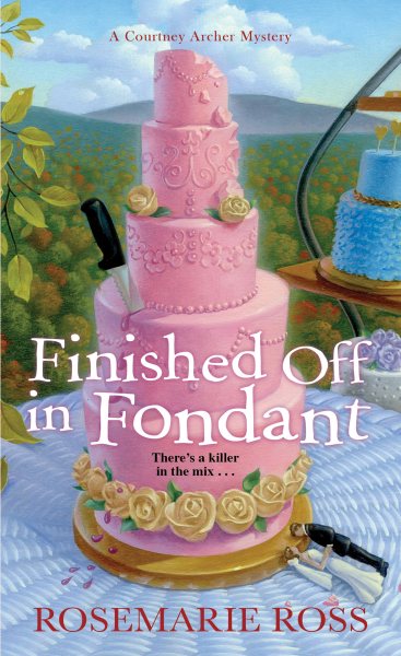 Finished Off in Fondant (A Courtney Archer Mystery) cover