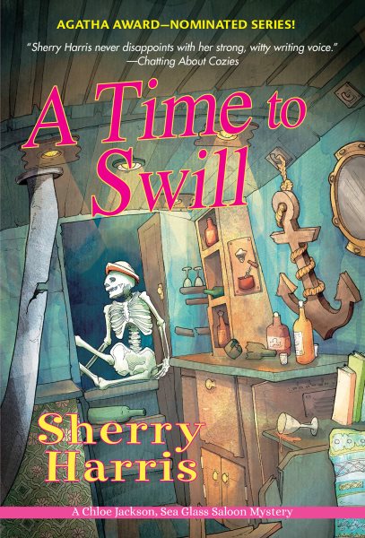 A Time to Swill (A Chloe Jackson Sea Glass Saloon Mystery) cover