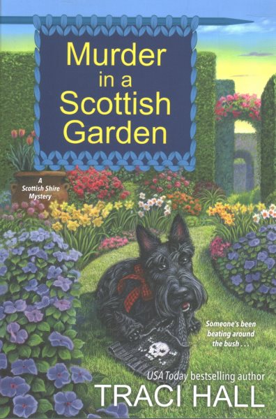 Murder in a Scottish Garden (A Scottish Shire Mystery) cover