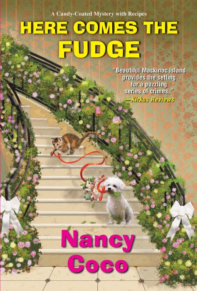 Here Comes the Fudge (A Candy-coated Mystery) cover