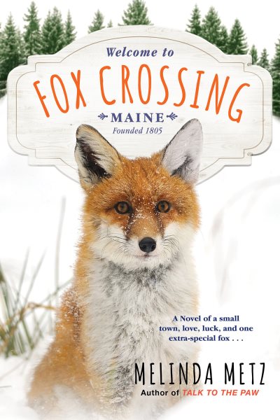 Fox Crossing (A Fox Crossing, Maine Novel)