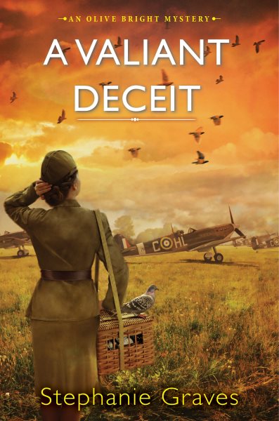 A Valiant Deceit: A WW2 Historical Mystery Perfect for Book Clubs (An Olive Bright Mystery) cover