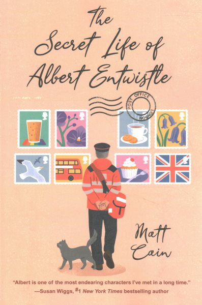 The Secret Life of Albert Entwistle: An Uplifting and Unforgettable Story of Love and Second Chances cover