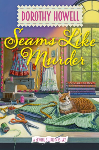 Seams Like Murder (A Sewing Studio Mystery) cover