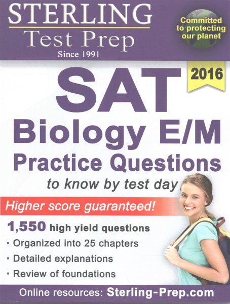 Sterling SAT Biology E/M Practice Questions: High Yield SAT Biology E/M Questions cover