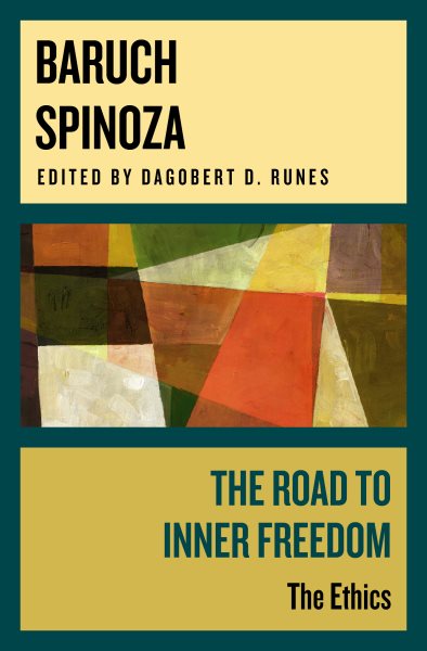 The Road to Inner Freedom: The Ethics cover