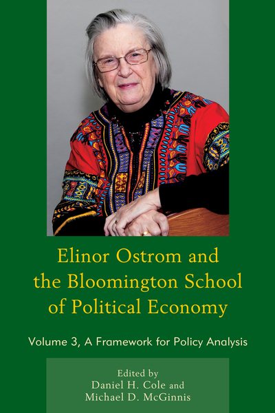 Elinor Ostrom and the Bloomington School of Political Economy (Volume 3) cover