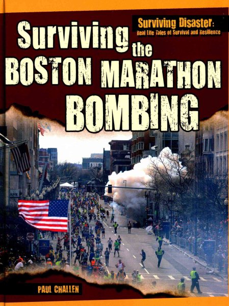 Surviving the Boston Marathon Bombing (Surviving Disaster) cover