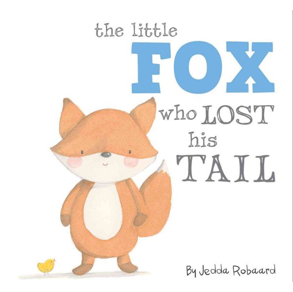 The Little Fox Who Lost His Tail cover
