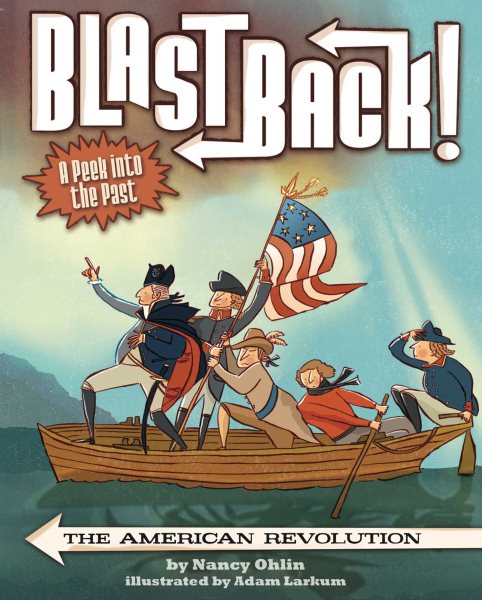 The American Revolution (Blast Back!) cover