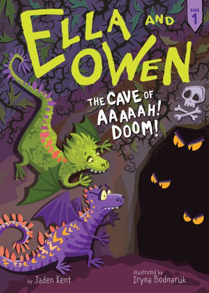 Ella and Owen 1: The Cave of Aaaaah! Doom! cover