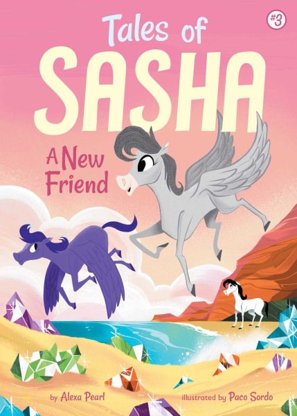 Tales of Sasha 3: A New Friend cover