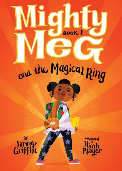 Mighty Meg 1: Mighty Meg and the Magical Ring cover