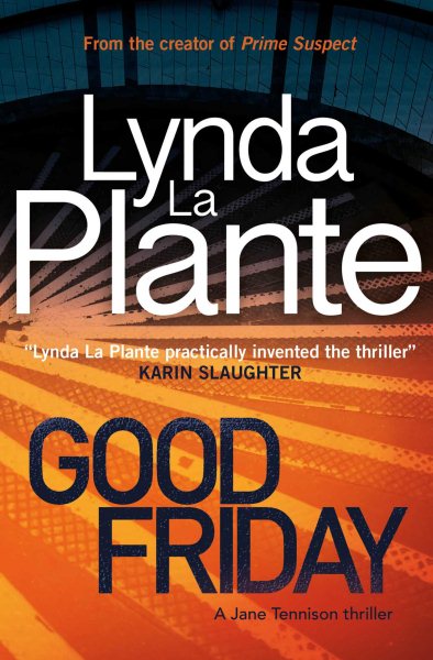 Good Friday: A Jane Tennison Thriller (Book 3) (3) cover