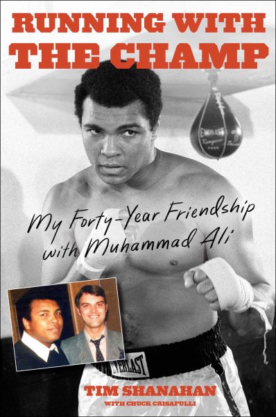 Running with the Champ: My Forty-Year Friendship with Muhammad Ali cover