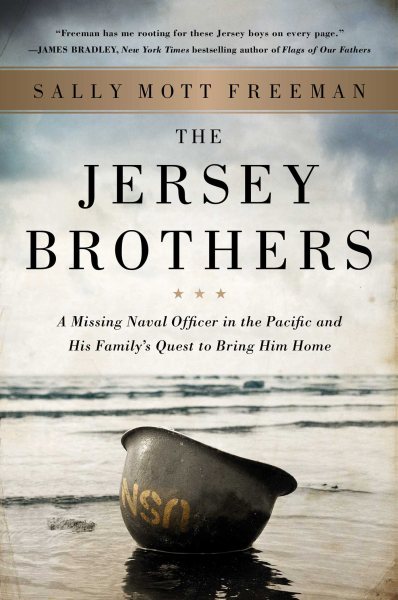 The Jersey Brothers: A Missing Naval Officer in the Pacific and His Family's Quest to Bring Him Home cover