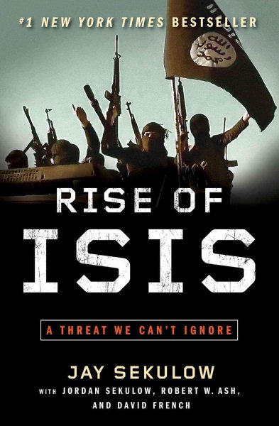Rise of ISIS: A Threat We Can't Ignore cover
