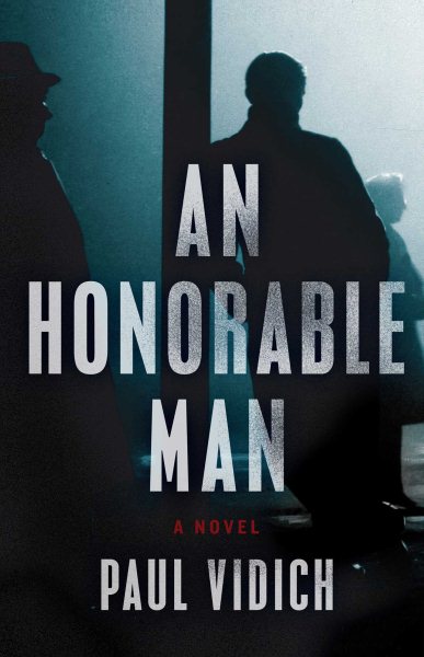 An Honorable Man: A Novel cover