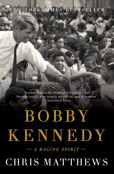 Bobby Kennedy: A Raging Spirit cover